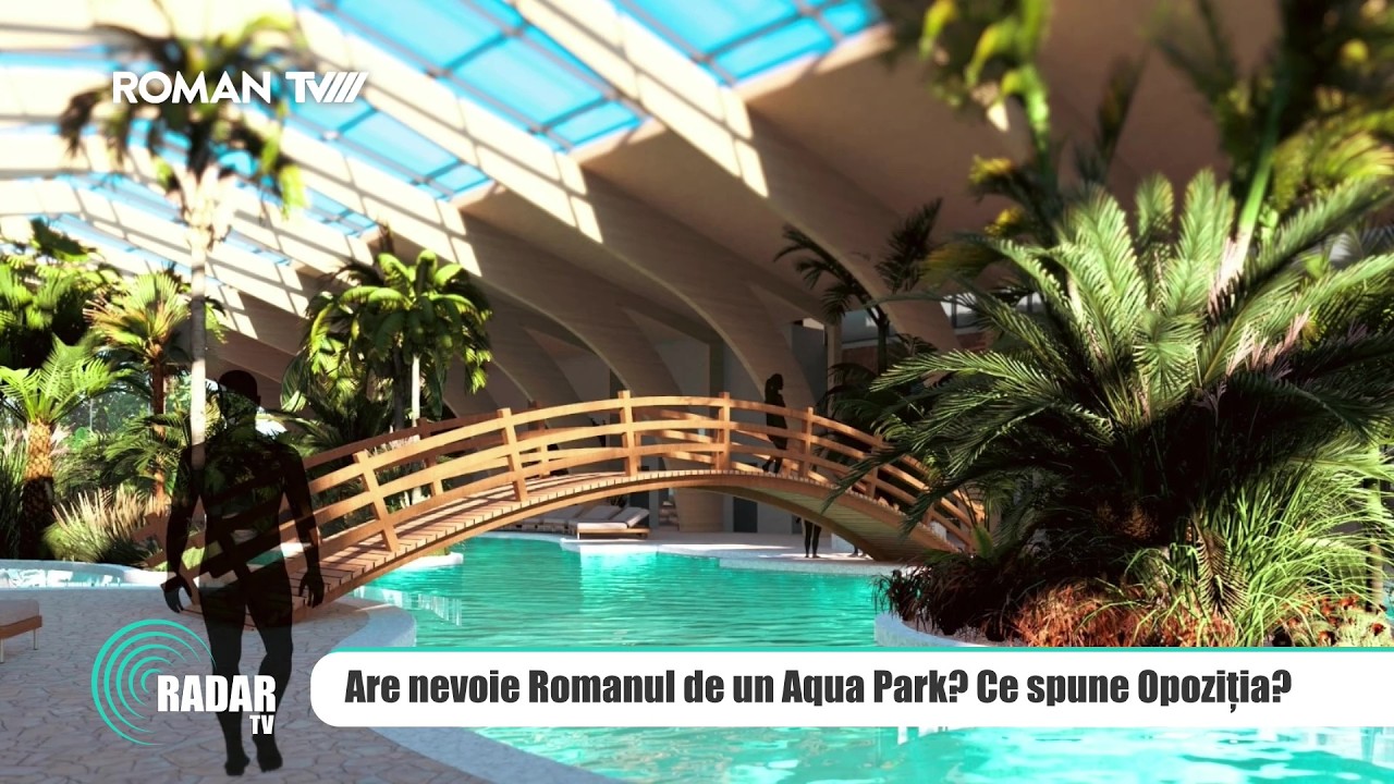 📺 Radar TV / Are nevoie Romanul de un Aqua Park? Ce spune Opoziția? / 5 martie 2026