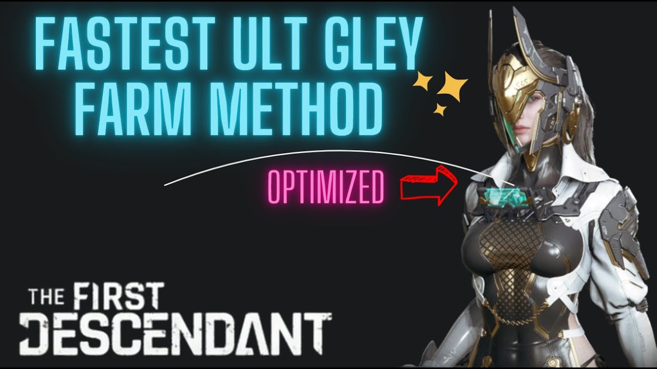 Ultimate Gley Crafting Best Farm Method Guide In Season 2 | Complete How To (The First Descendant)