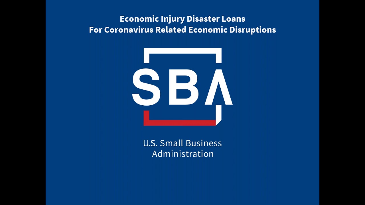 SBA Economic Injury Disaster Loan Information Session