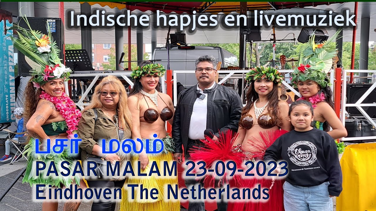 PASAR MALAM 2023|pasar malam 2023 Eindhoven|Pasar Malam Eindhoven 2023 Indische hapjes en livemuziek