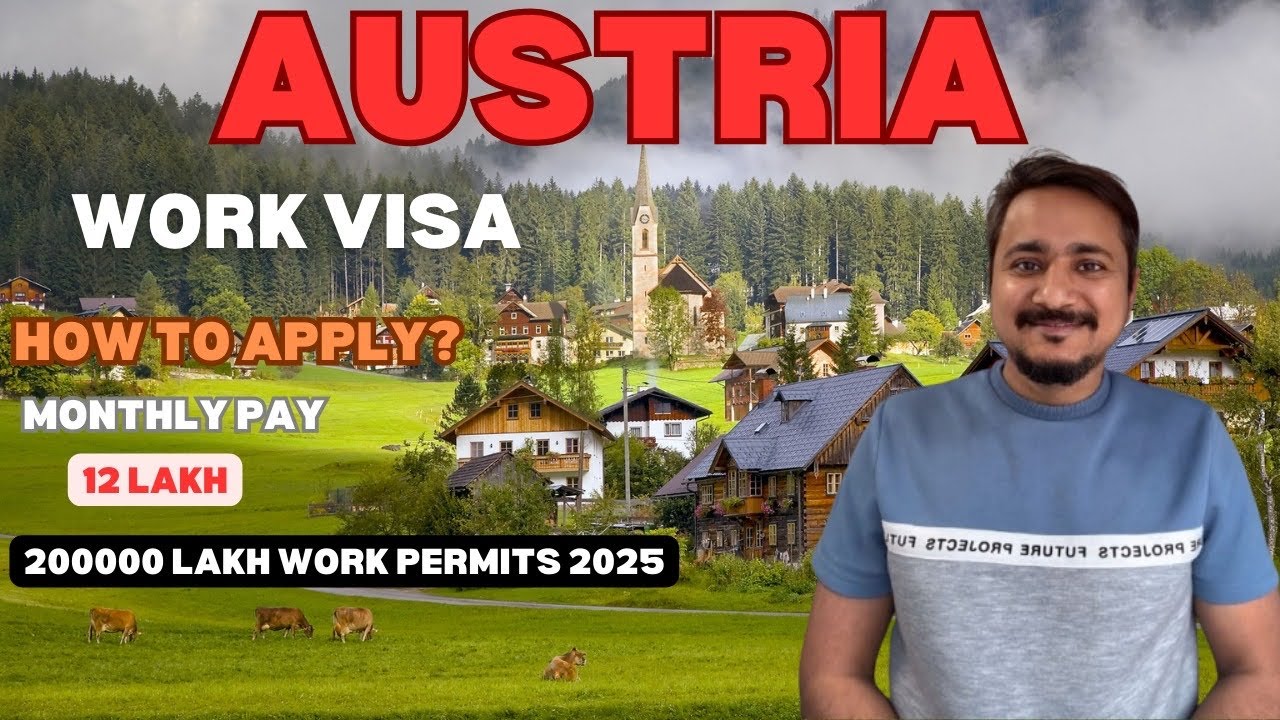 Austria Work Visa | Austria Schengen Visa | High Salaries in European Country