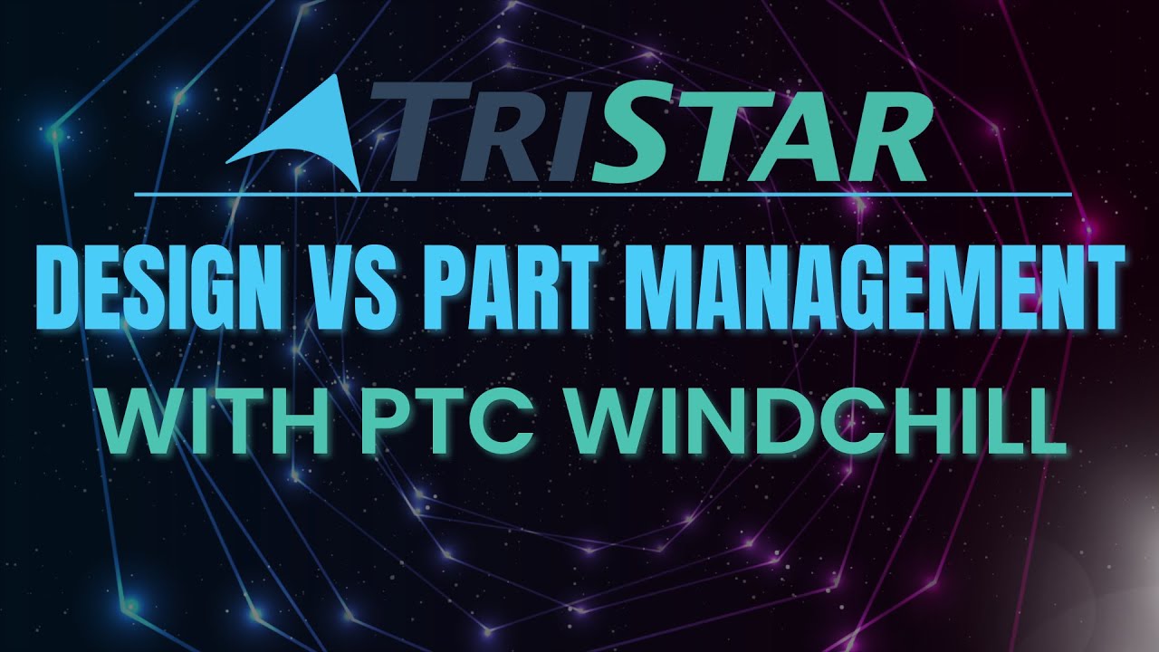 Webinar Design vs  Part Management in Windchill