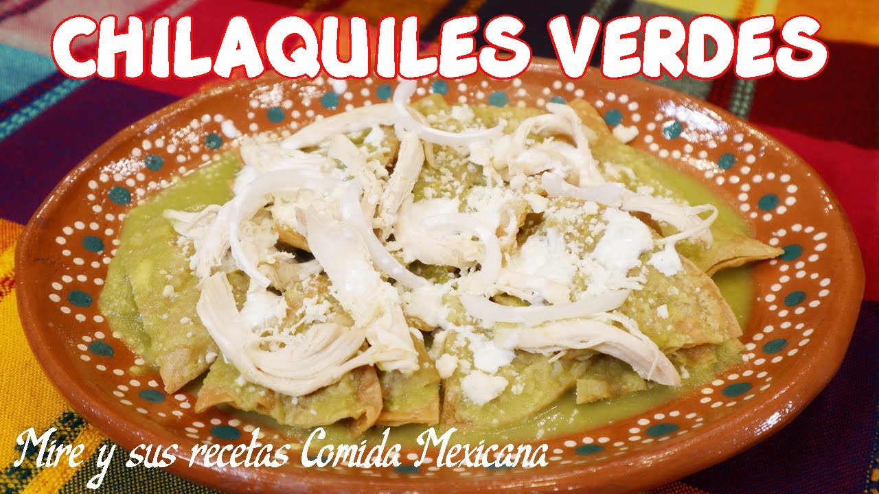 Como hacer Chilaquiles Verdes con Pollo