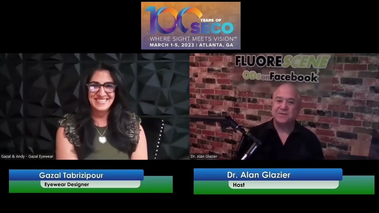 Dr. Alan Glazier and Gazal Tabrizipour, LDO, Owner and designer of Gazal Eyewear discuss SECO 2023!