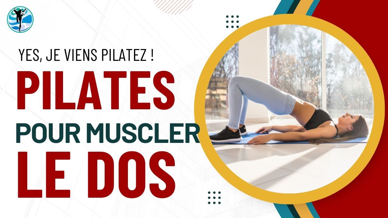 PILATES : Un allié de choix pour lutter contre le MAL de DOS