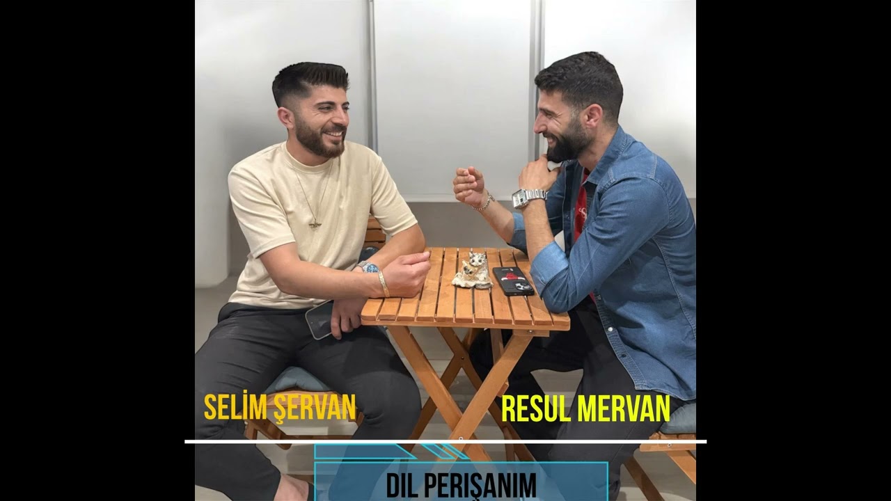 SELİM ŞERVAN & RESUL MERVAN (Dil perîşanim)  #cuissahne 2025 News song Live music