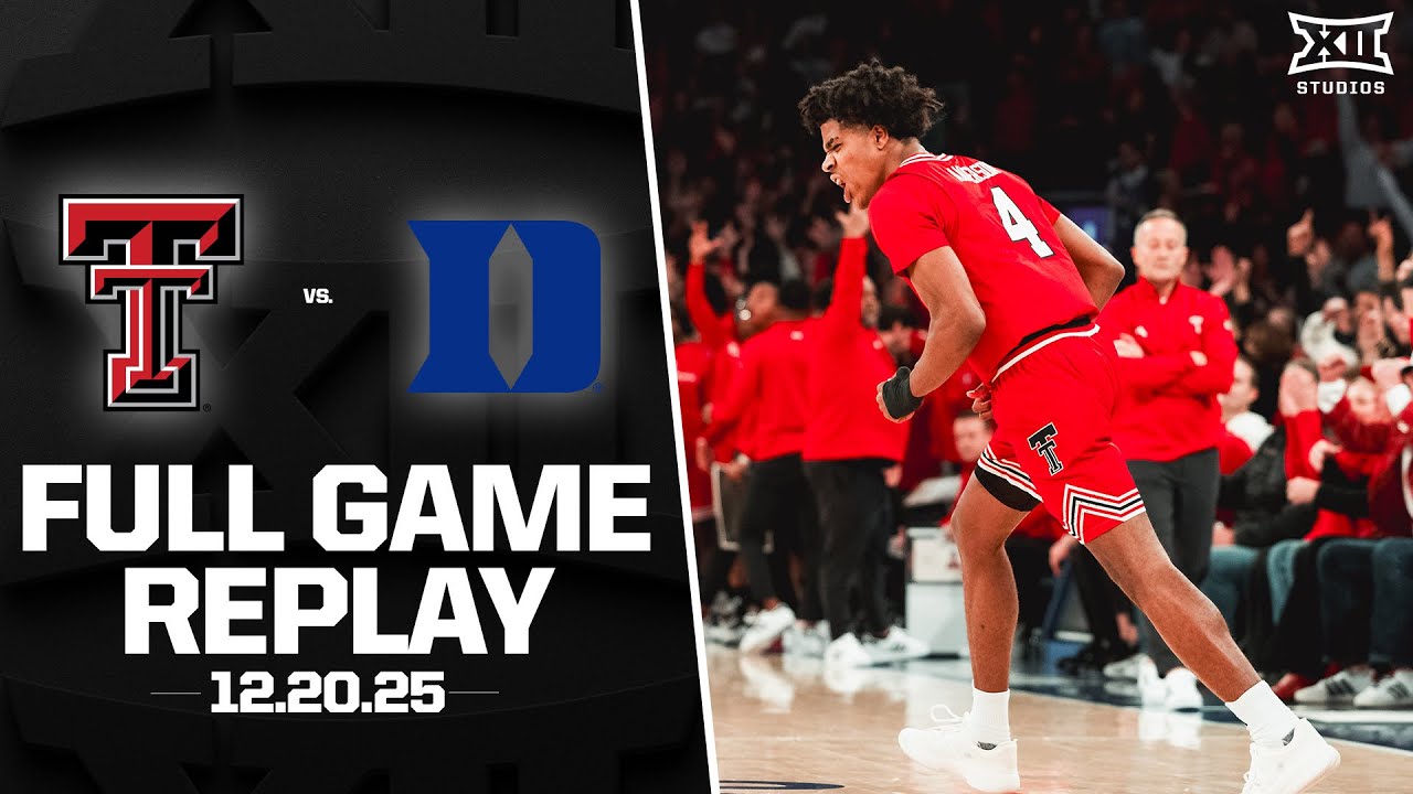 #19 Texas Tech vs. #3 Duke Full Game Replay (12.20.25) | 2025-26 Big 12 Men's Basketball