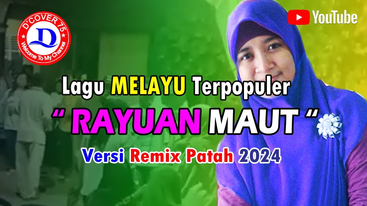 🔴 LAGU MELAYU REMIX PATAH || RAYUAN MAUT 2024