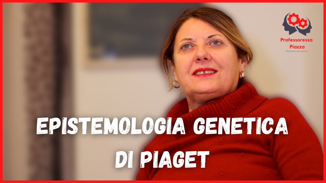 Epistemologia genetica di Piaget
