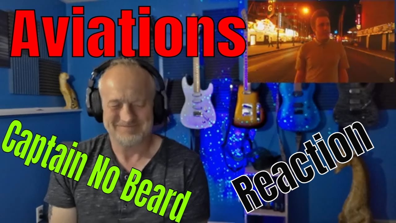 Aviations - Captain No Beard (Reaction)