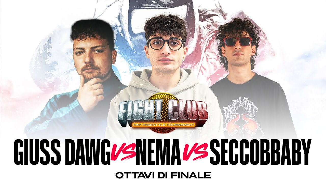Fight Club - GIUSS DAWG vs NEMA vs SECCOBBABY - 2&deg; Ottavo di Finale - Finale Nazionale XI&deg; edizione