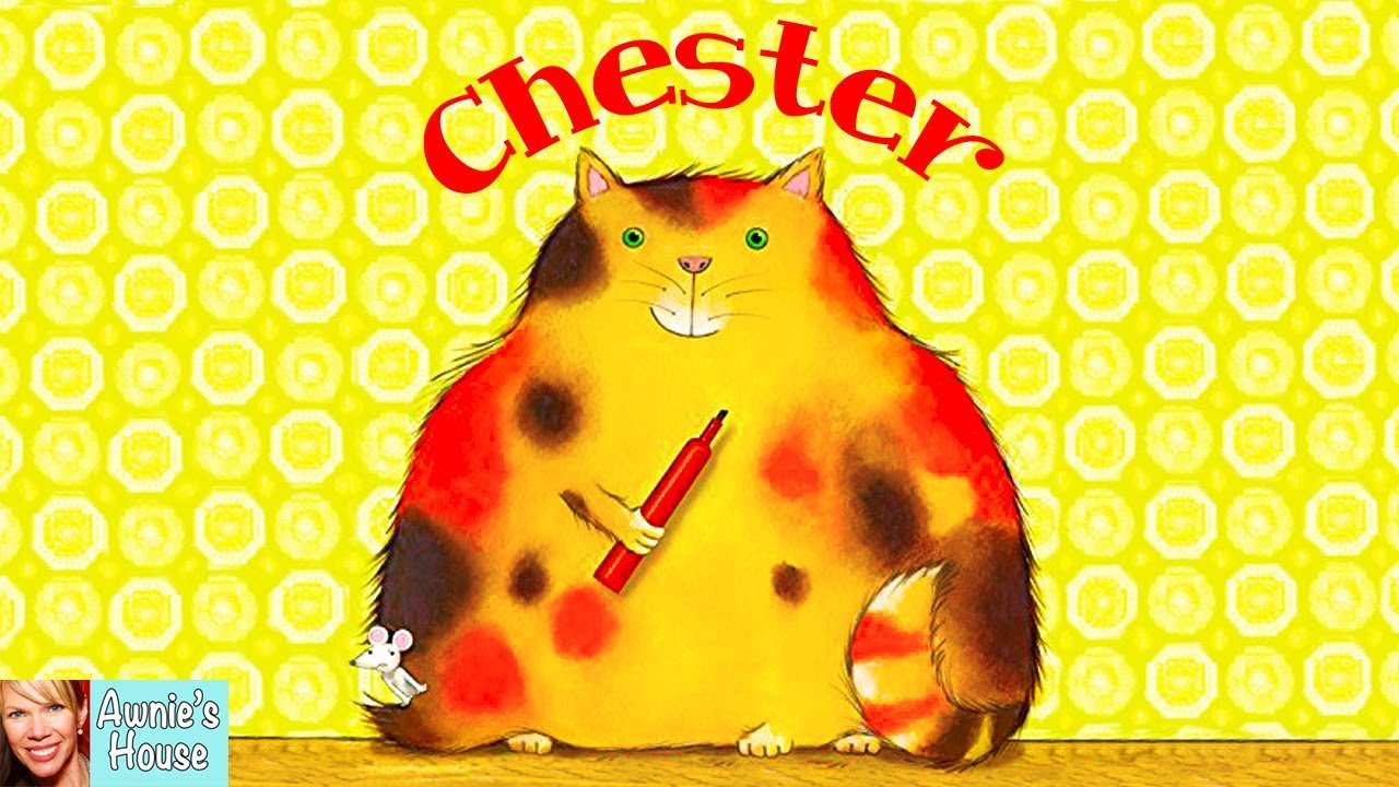 😻 Kids Book Read Aloud: CHESTER by Melanie Watt