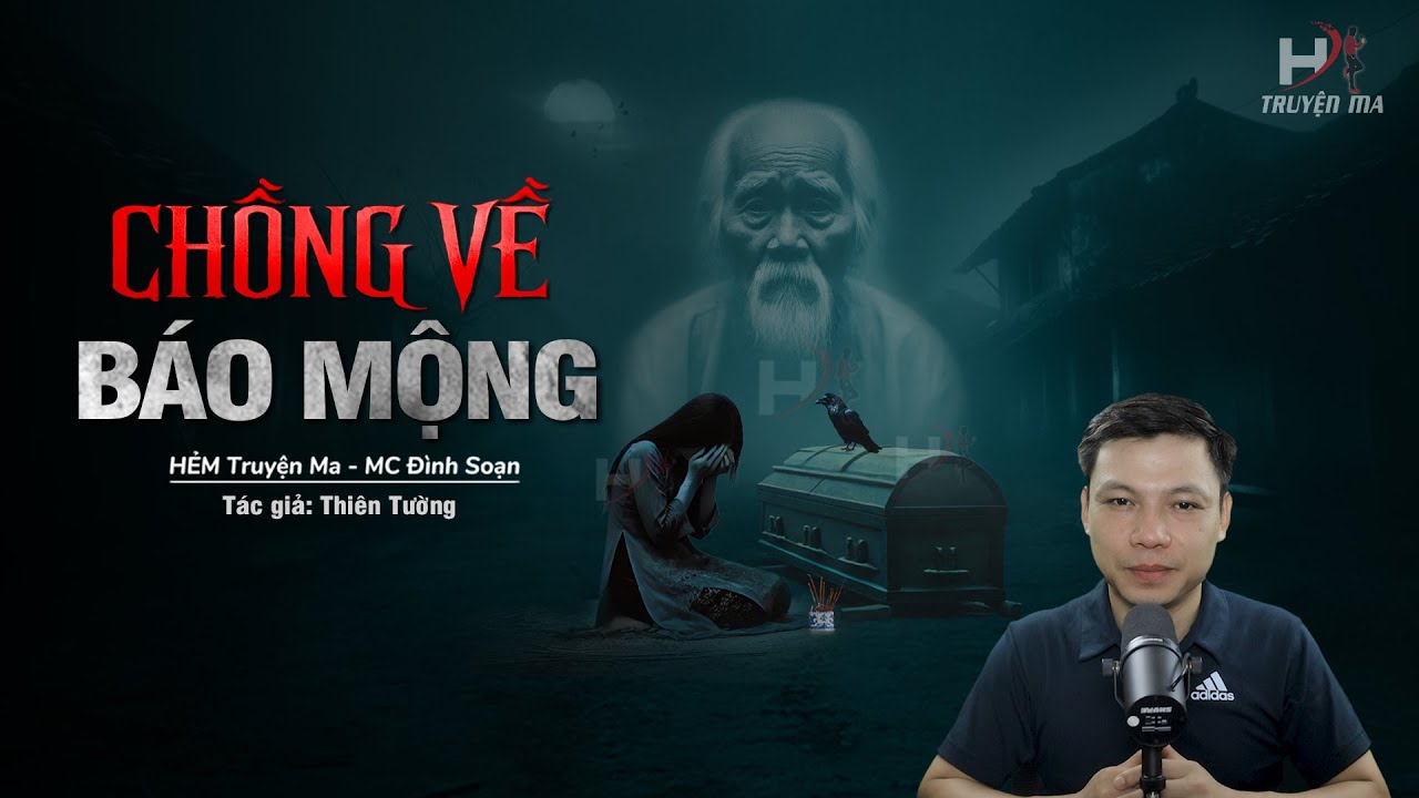 Đọc Truyện Ma: Chồng Về Báo Mộng - Ác Nghiệp Gã Thầy Cúng LUYỆN QUỶ MC Đình Soạn Kể