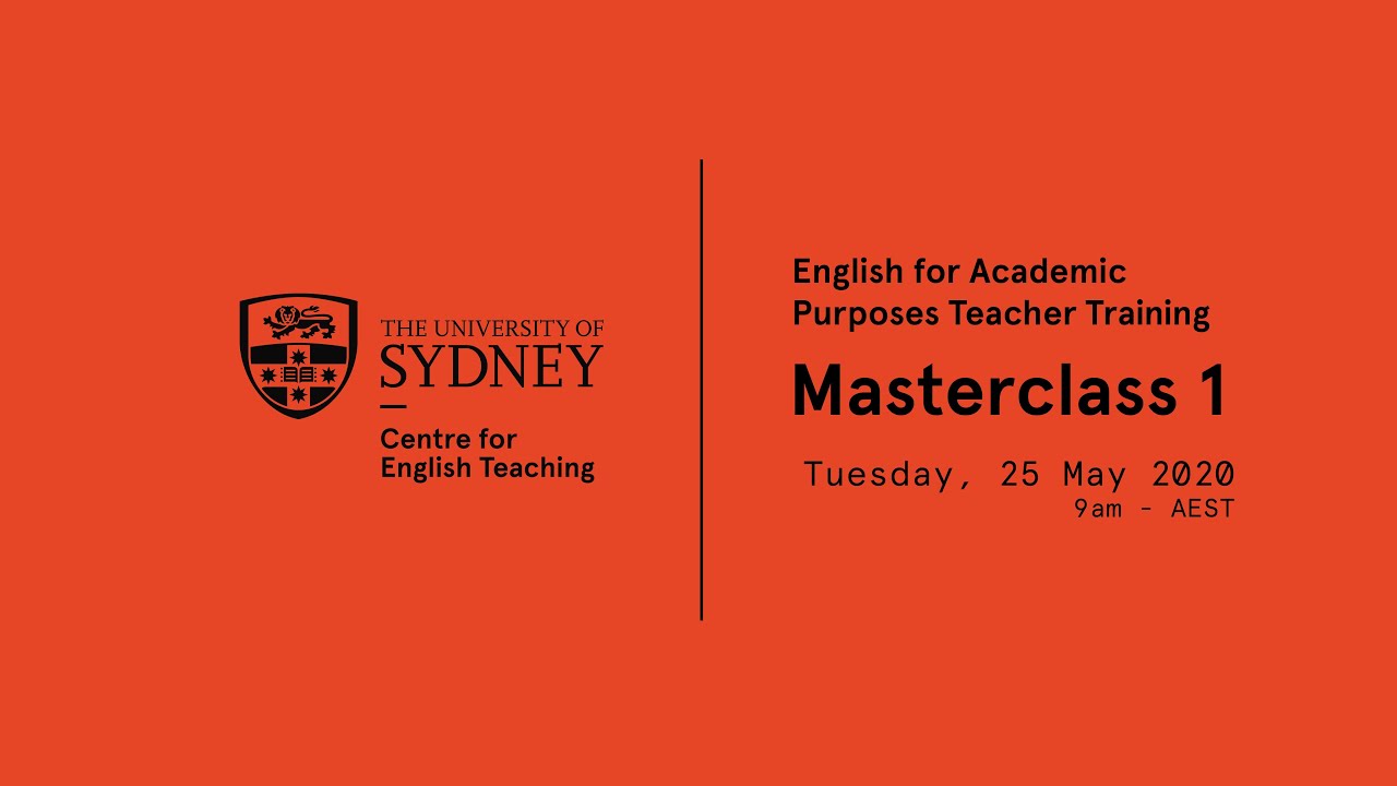 EAP Teacher Training | Masterclass 1 | University of Sydney | Centre for English Teaching