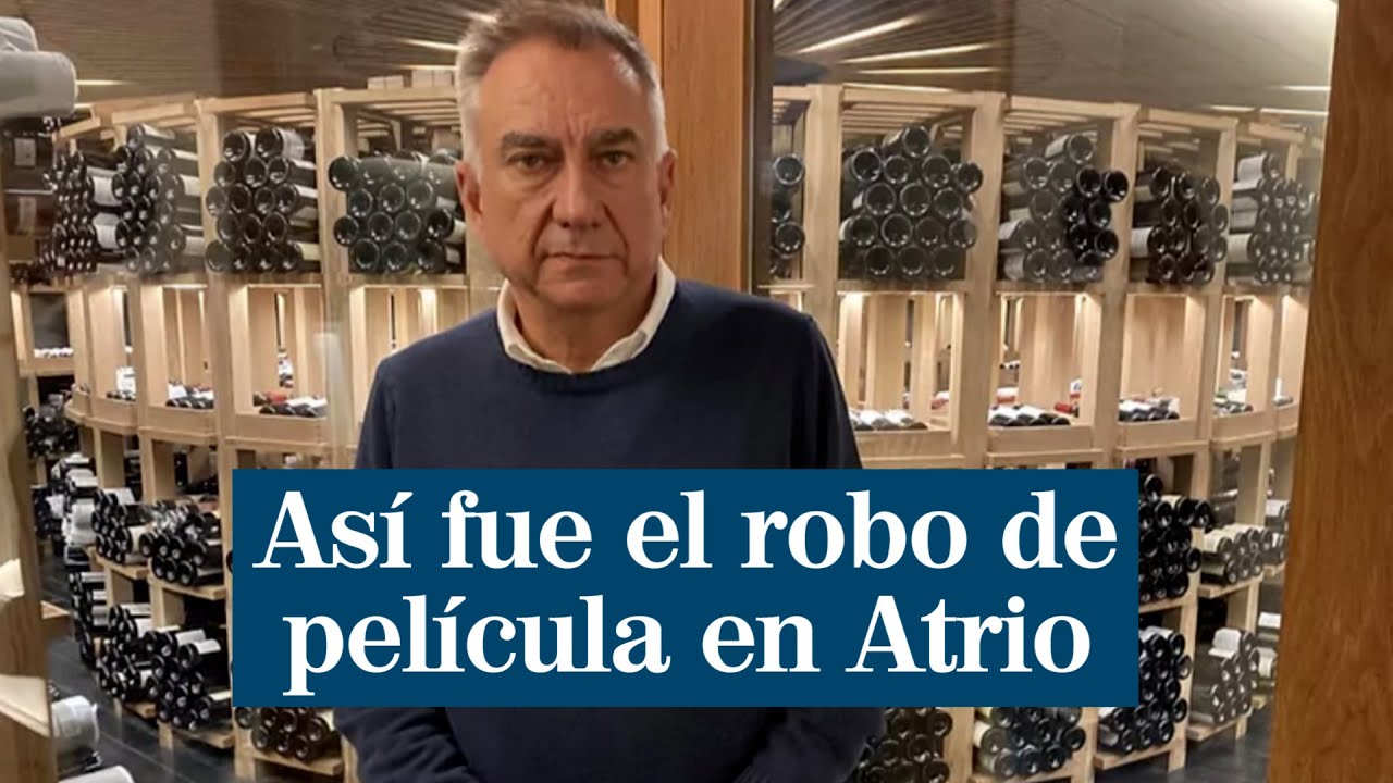 Así fue el robo en Atrio: peluca, acento inglés y extremada amabilidad para llevarse 2 millones
