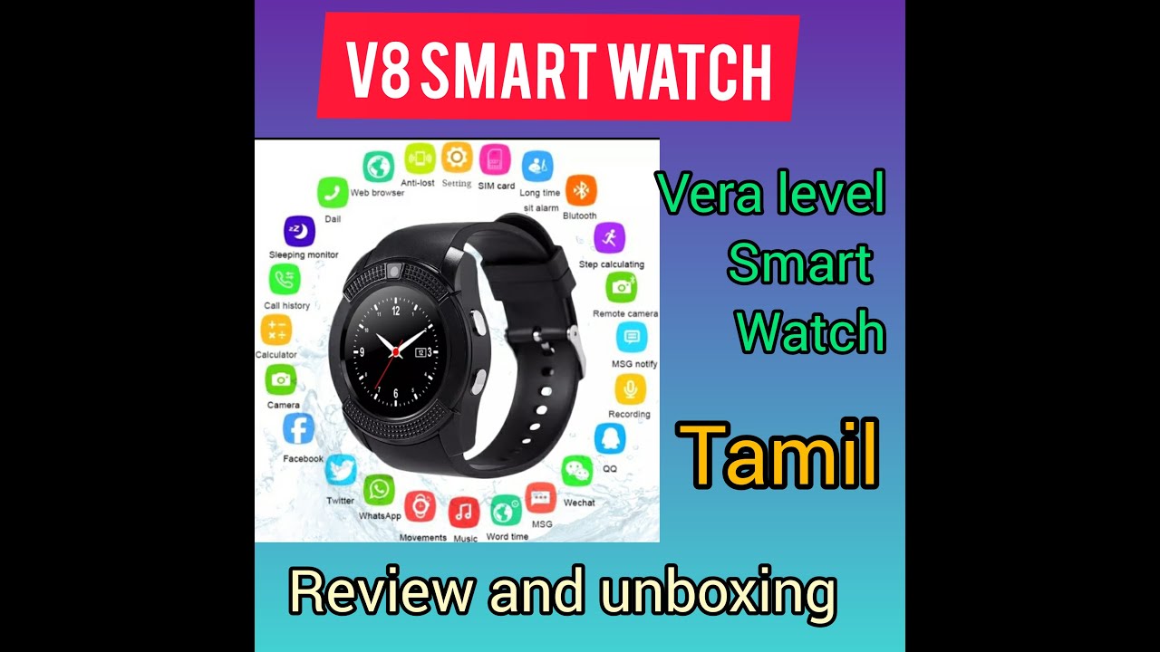 V8 Smart Watch waterproof | Review and Unboxing| Tamil | Sharu Tech