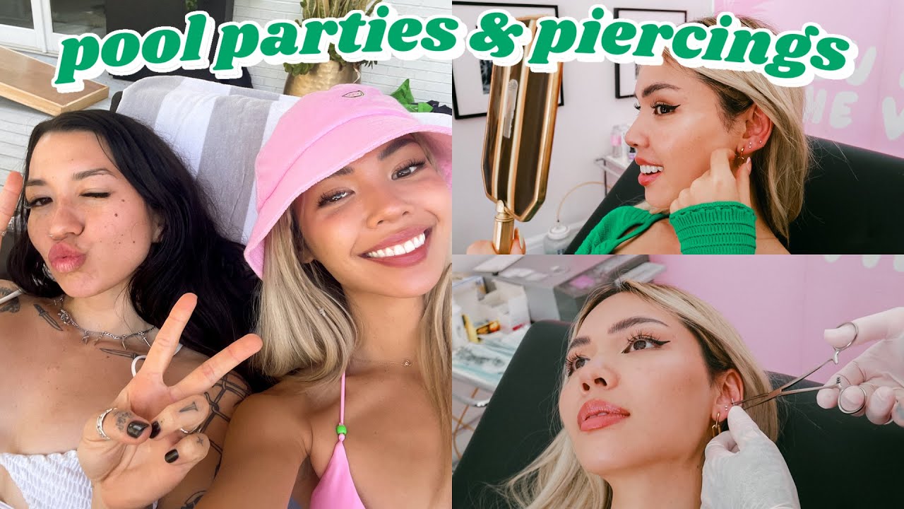 Pool parties, getting emotional, & new piercings! 🥺