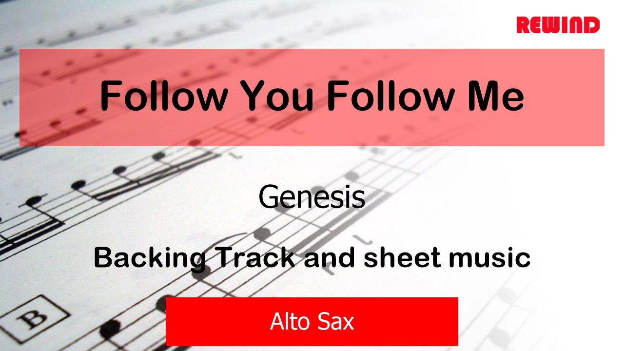 Follow You Follow Me : Genesis : Alto Sax Playalong Backing Track
