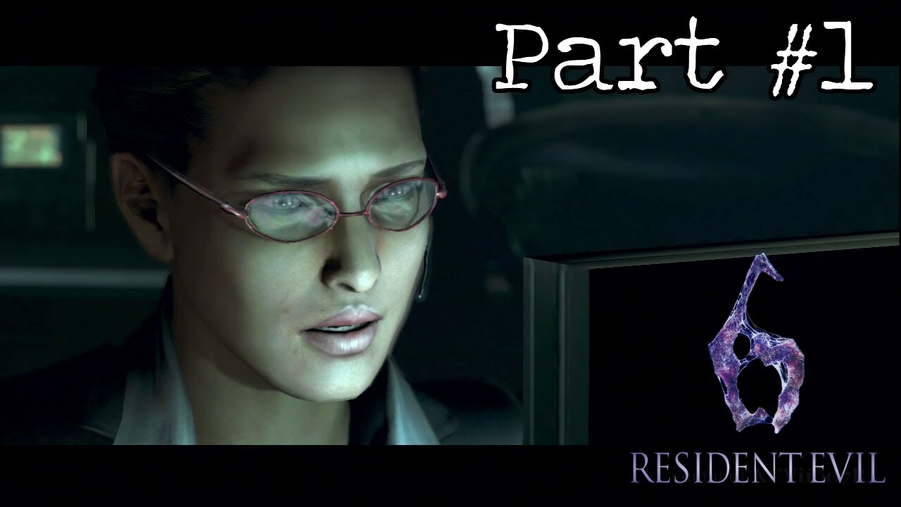 Resident Evil 6 - Leon Campaign Walkthrough (Part 1) - Chapter 1-1