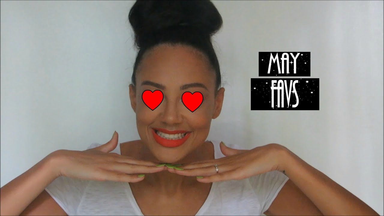 May Favs