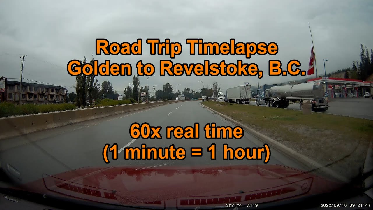 Highway Timelapse: Golden to Revelstoke, B.C., Canada
