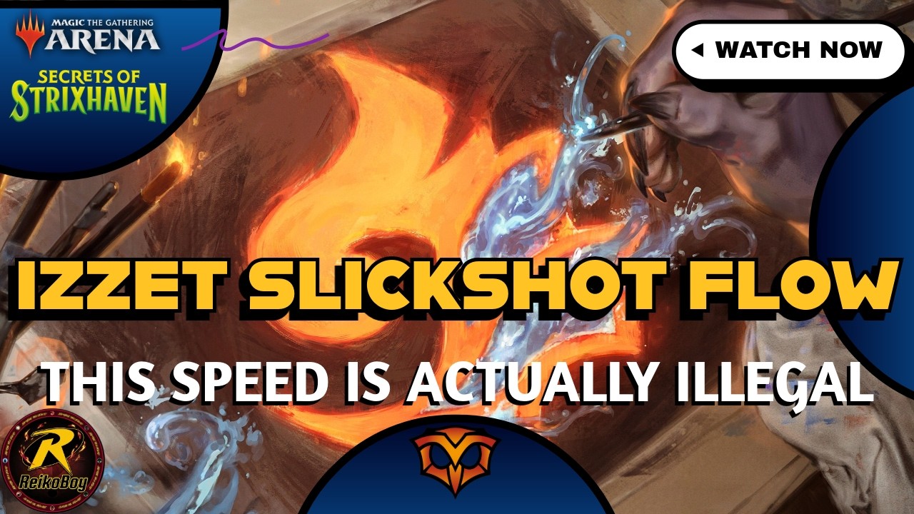 🔵🔴 IZZET FLOW STATE ★ SLICKSHOT SHOW-OFF IS UNSTOPPABLE | MTG Arena | Magic: The Gathering