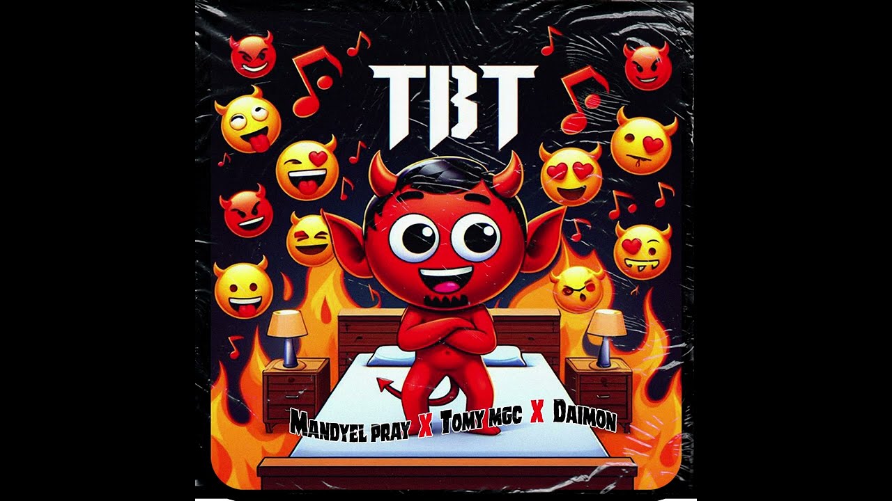 TBT - Mandyel Pray, Tomy Mgc, Daimon643