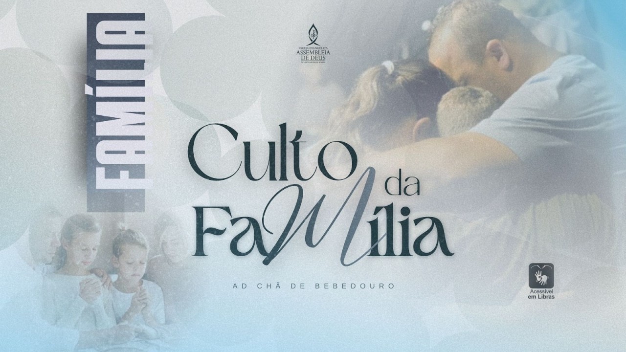 CULTO DE FAMILIA - 01/03/2026