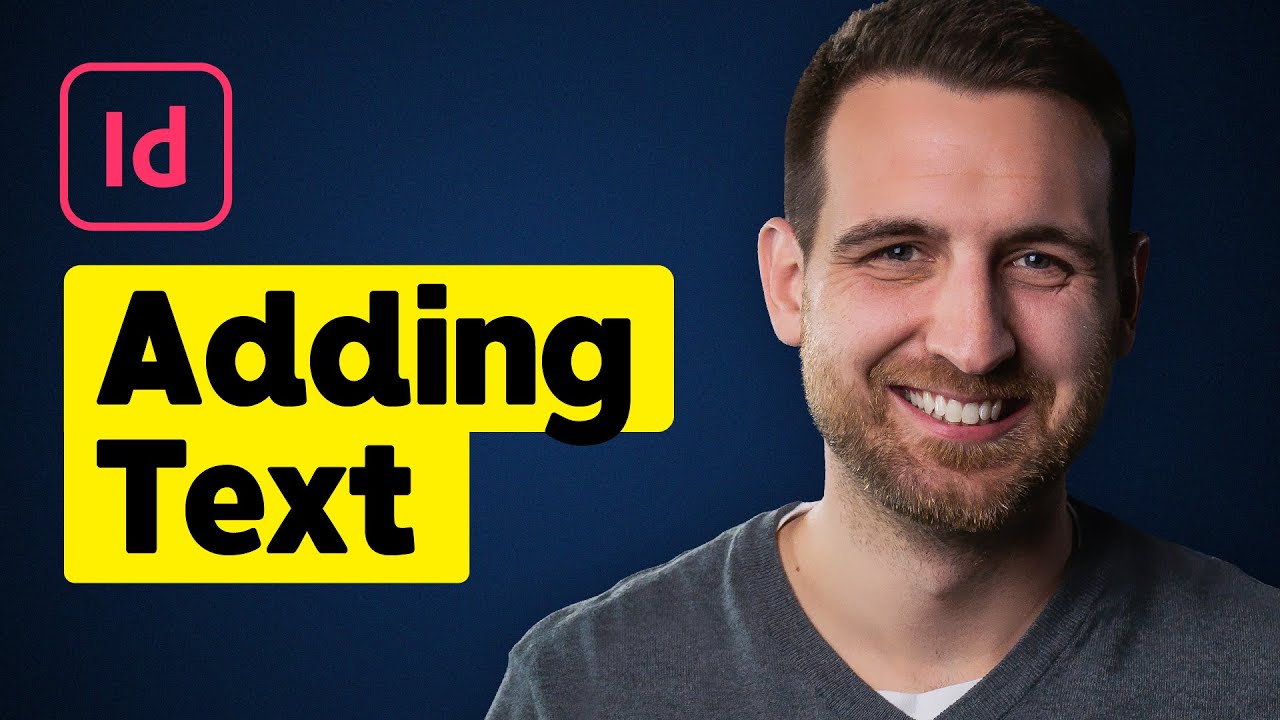 How to Add Text in InDesign