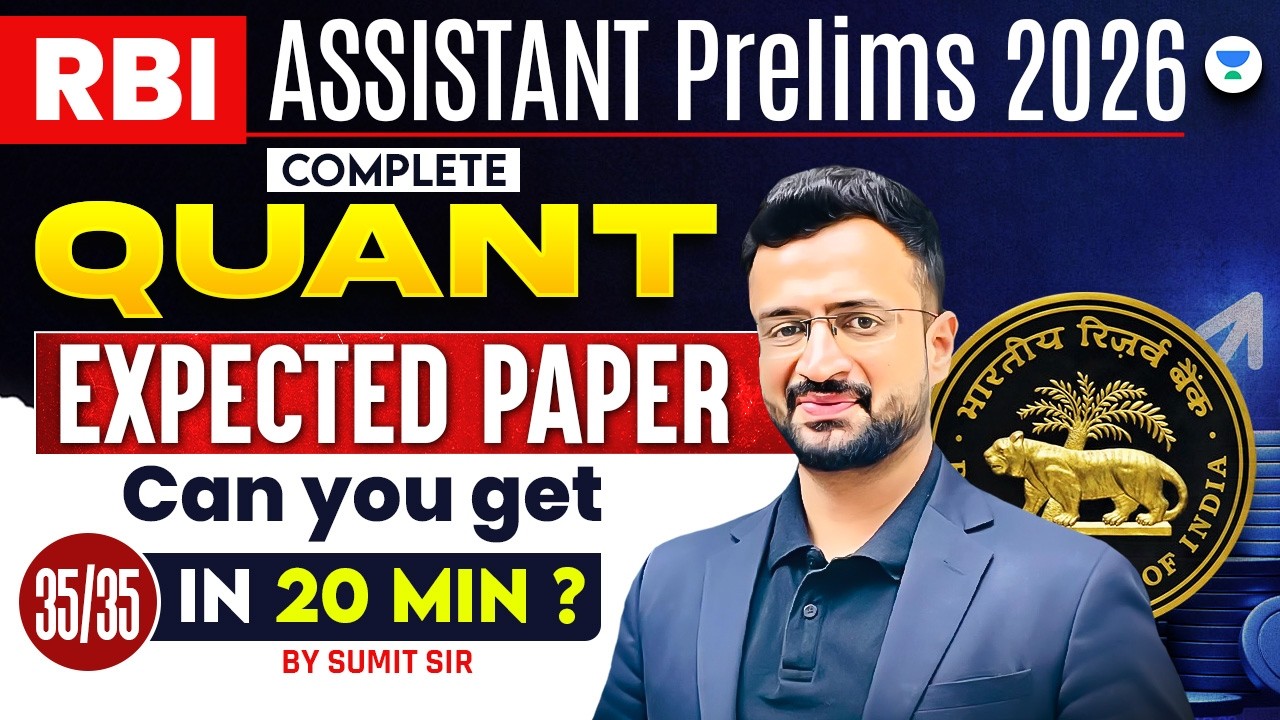 RBI Assistant 2026 | Complete Quant Expected Paper | Score 35/35 In 20 Minutes | Sumit Sir