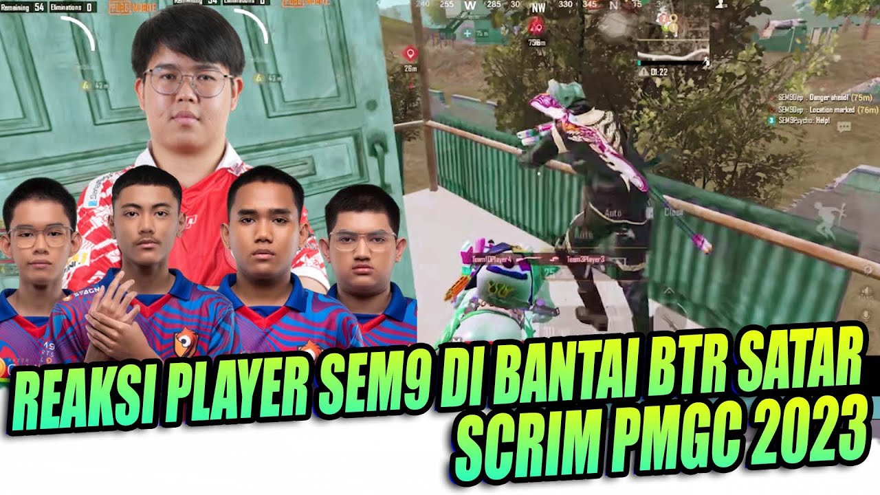 MIC CHECK REAKSI PLAYER SEM9 LAWAN BTR SATAR DI SCRIM PMGC 2023