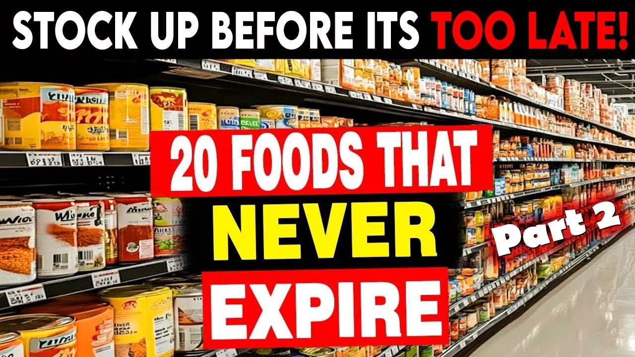 20 Must-Have Foods To STOCKPILE That NEVER EXPIRE! (Part 2)