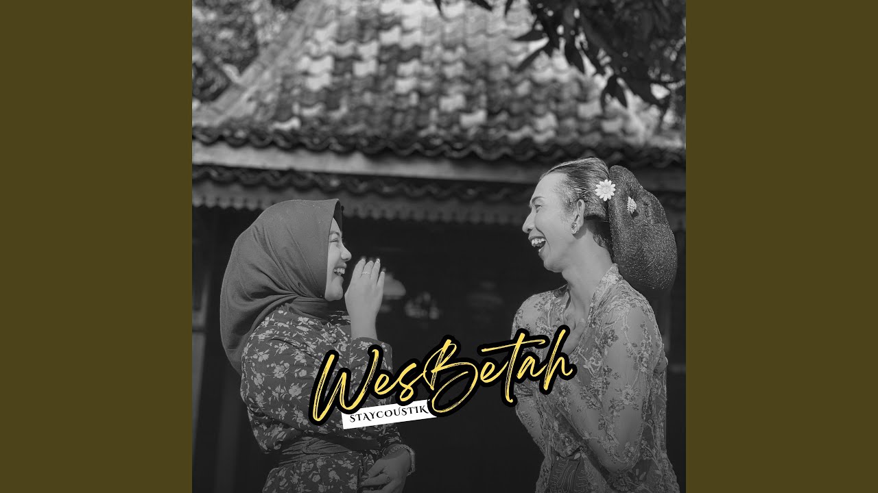 Wes Betah