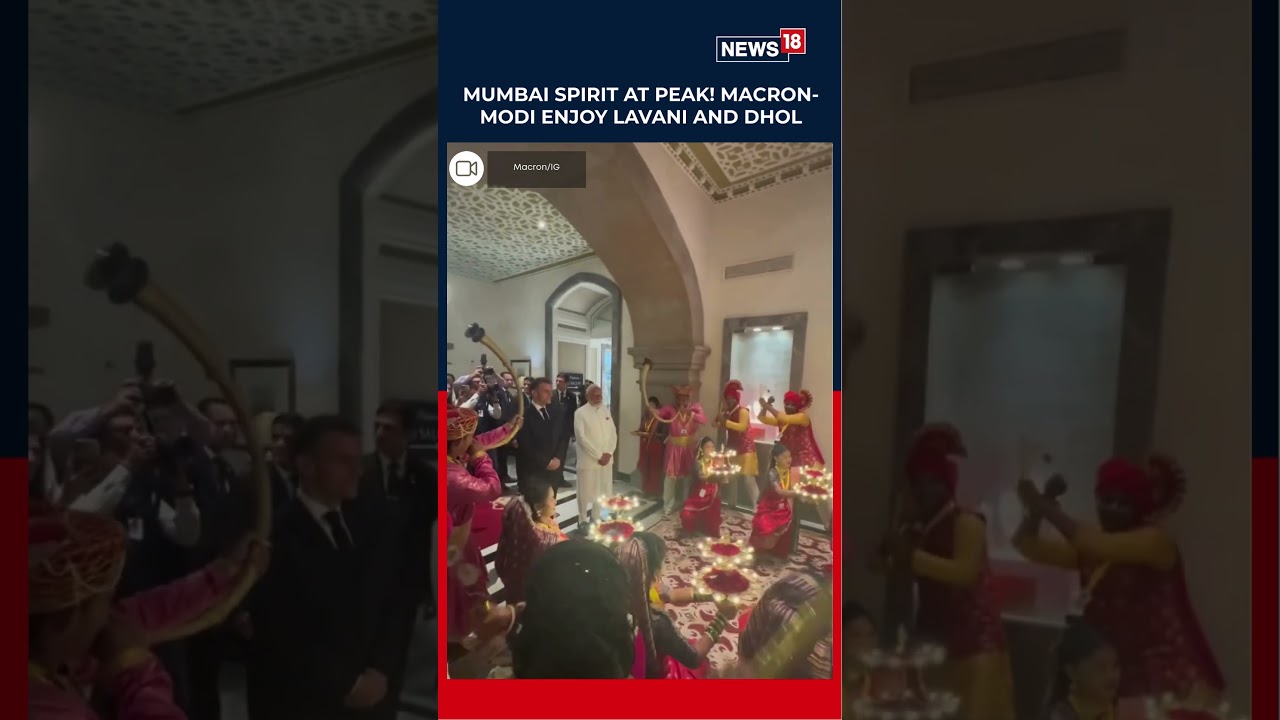 Mumbai Spirit At Peak! President Macron & PM Modi Enjoy Lavani And Dhol-Taturi | N18S