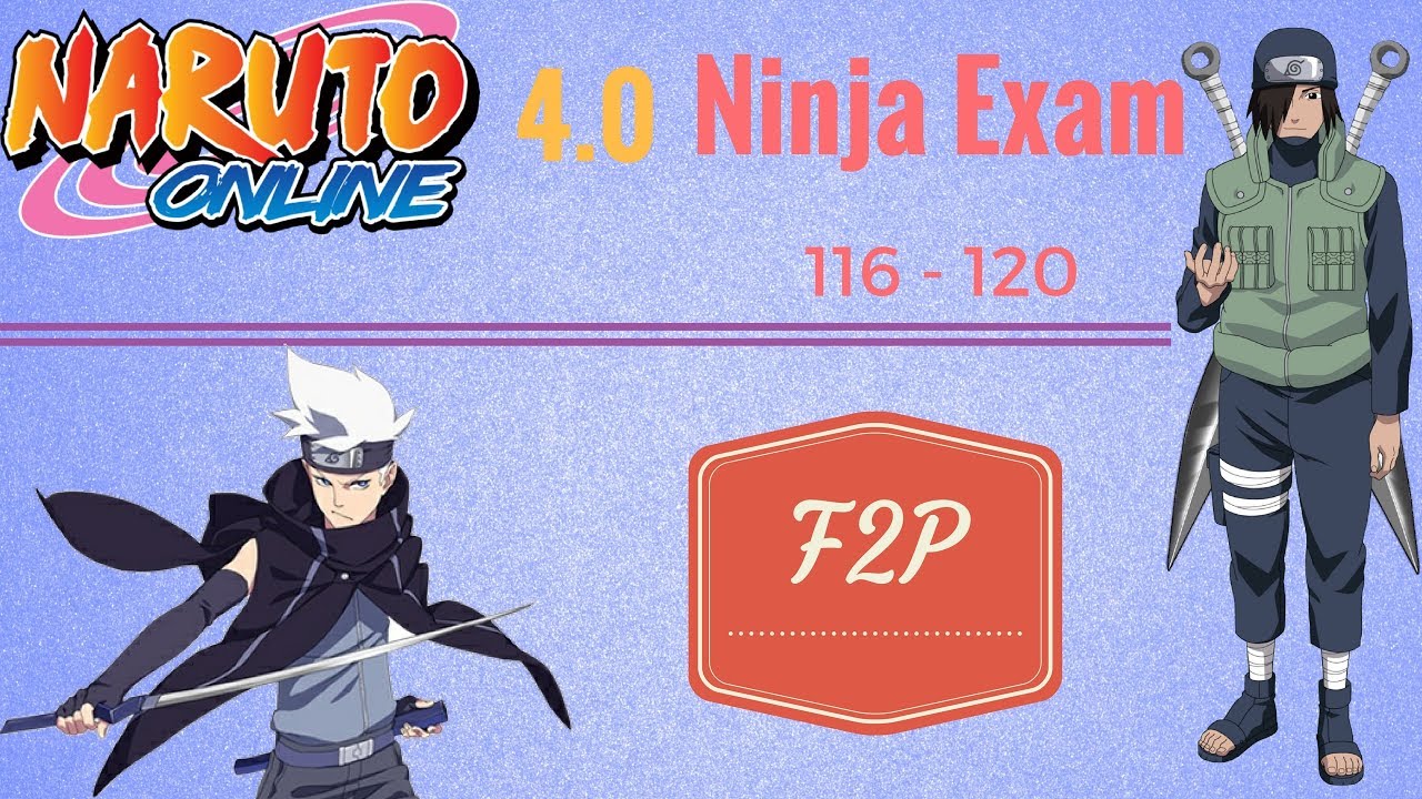Naruto Online 4.0: Ninja Exam 116 - 120 | Lightning Main F2P