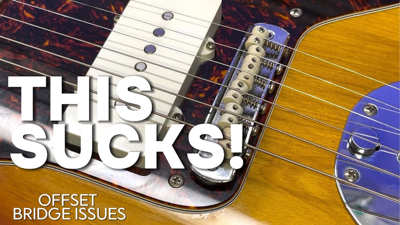 Your Offset Guitar Bridge SUCKS (Here's why)