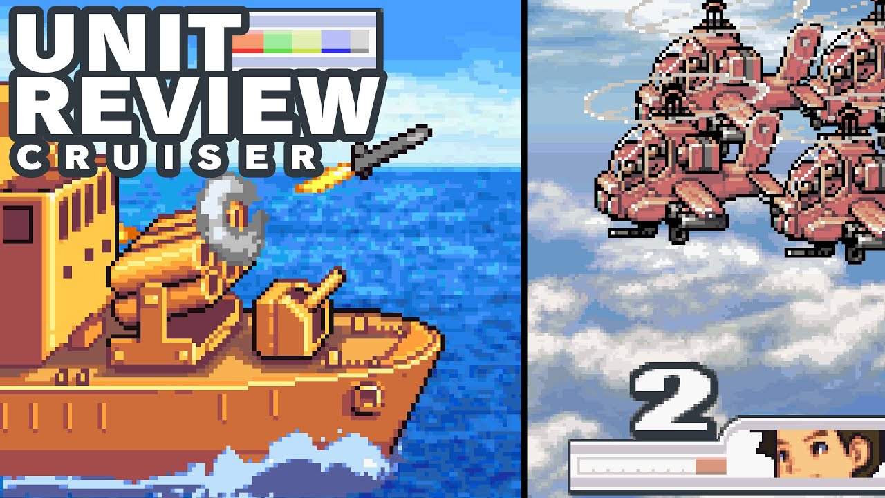 Advance Wars Unit Analysis: Cruiser