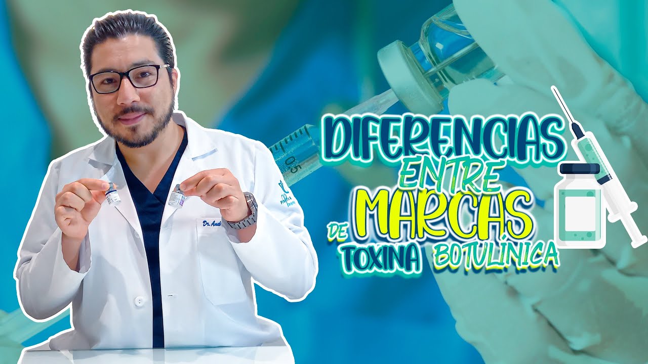 Diferencias entre marcas de Toxina Botulínica