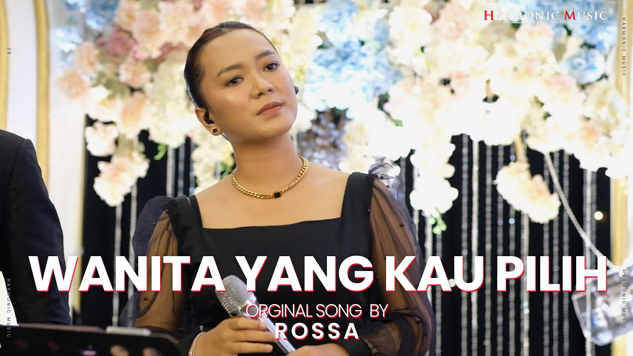 WANITA YANG KAU PILIH - ROSSA (COVER HARMONIC MUSIC)