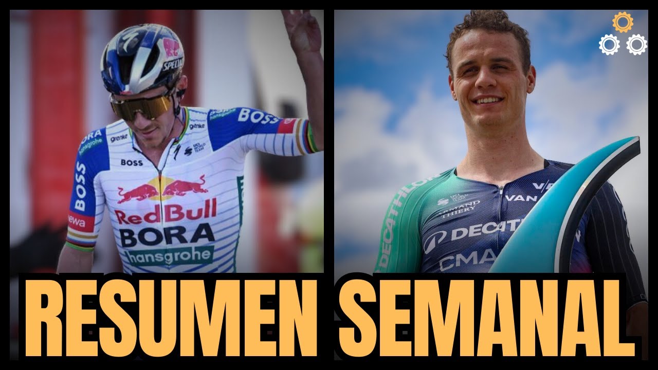 RESUMEN SEMANAL | REMCO YA DESLUMBRA CON EL RED BULL BORA Y VICTORIOSO ANDRESEN EN LA CADEL EVANS