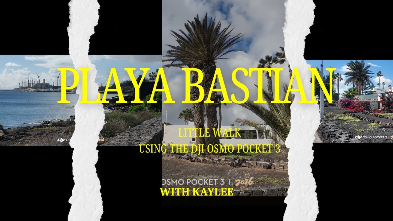 Playa Bastian Little Walk- Using the DJI OSMO POCKET 3 CAMERA 