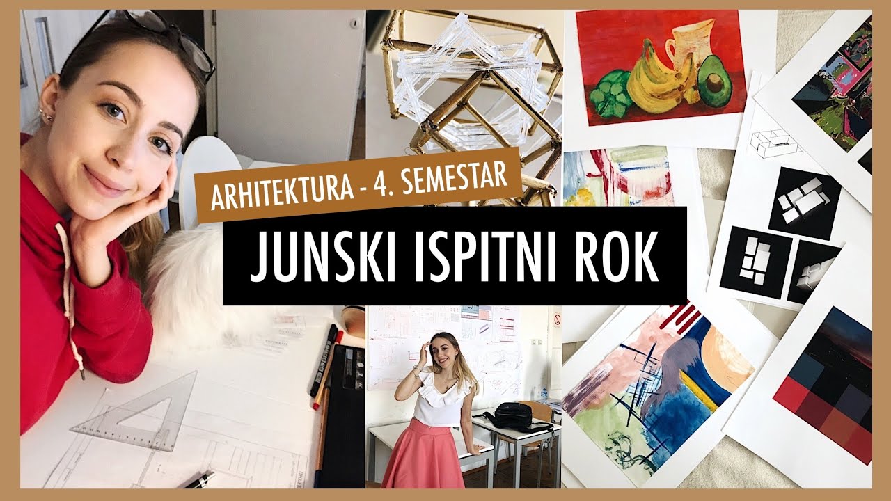 ISPITNI ROK - jun | 4. semestar - arhitektura | Ana Gligorijević