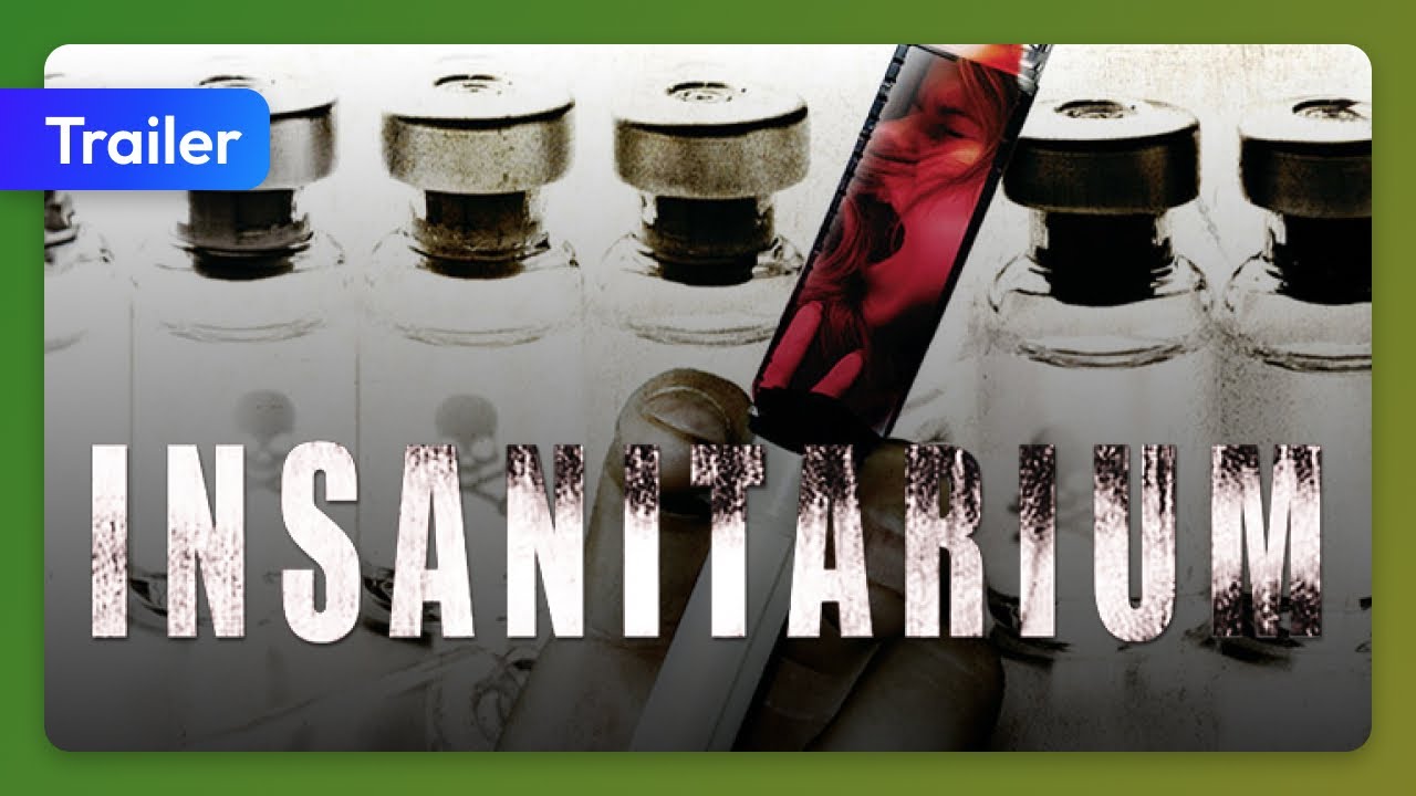Insanitarium (2008) Trailer