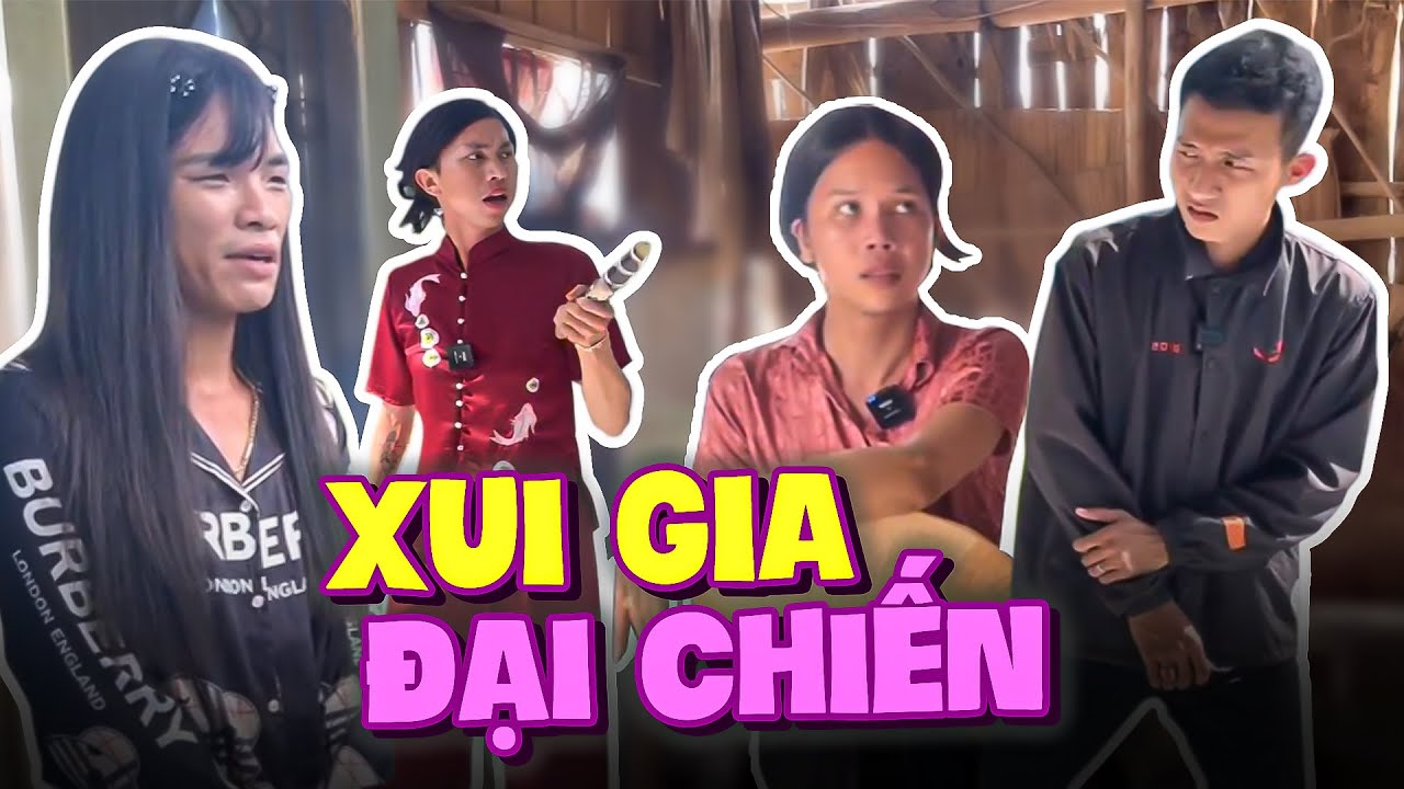 Thúy Liễu Xui Gia Đại Chiến | Tủn Cùi Bắp