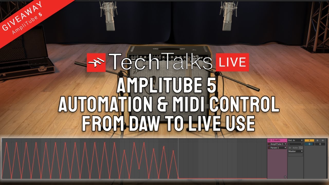 IK Tech Talks Live - AmpliTube 5 DAW Automation & Live MIDI Control (Walk-through & tutorial)