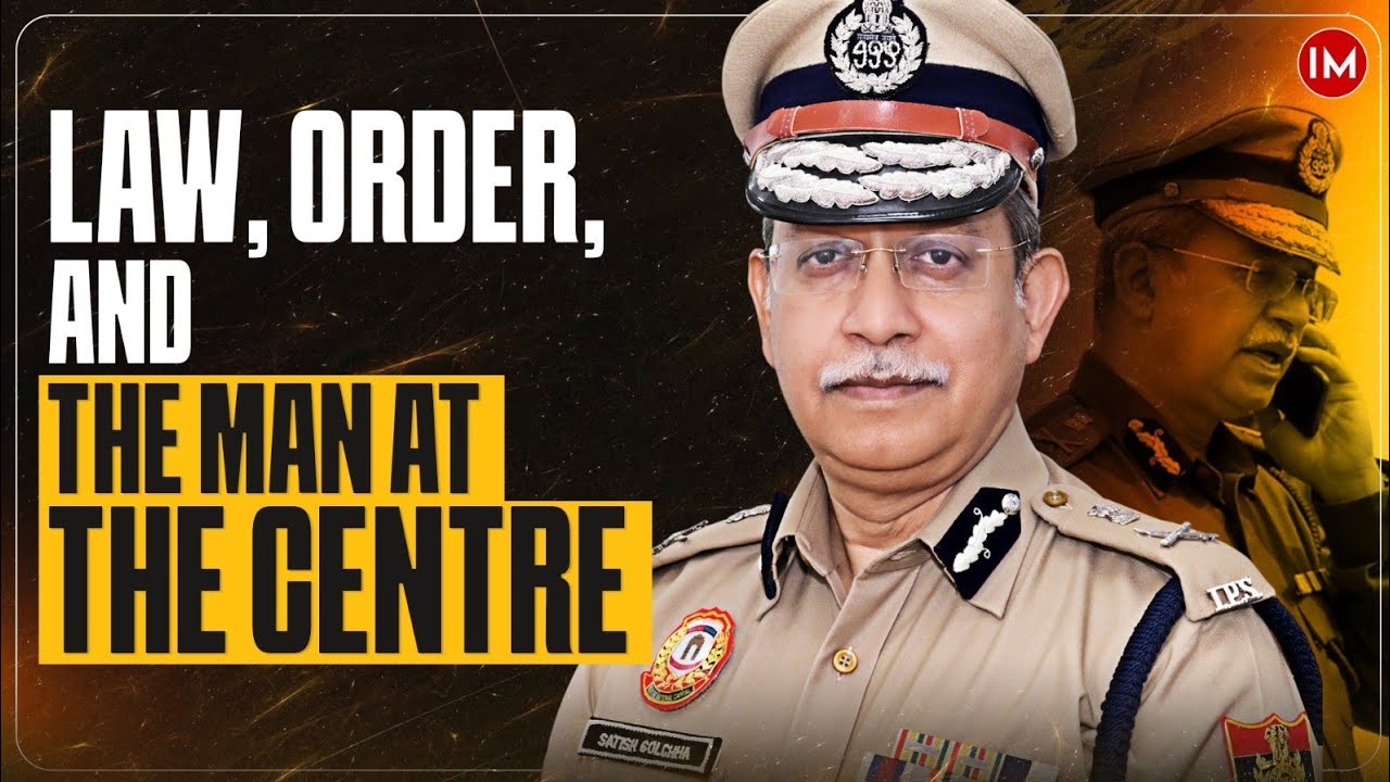 Meet Delhi’s 26th Police Commissioner | Satish Golcha IPS