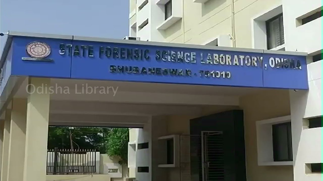STATE FORENSIC SCINCE LABORATORY // BHUBANESWAR // ODISHA
