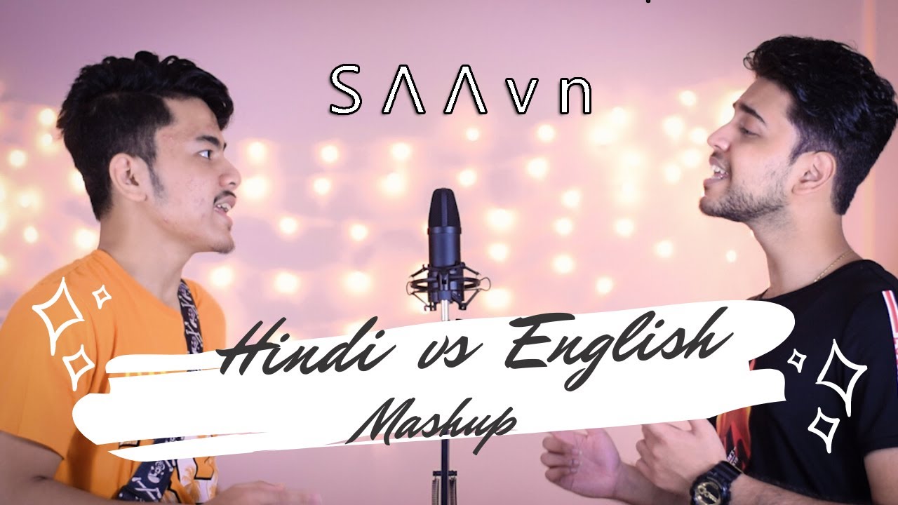 Hindi vs English Songs | Bollywood and Hollywood Hit Songs (Mashup by Saavn)