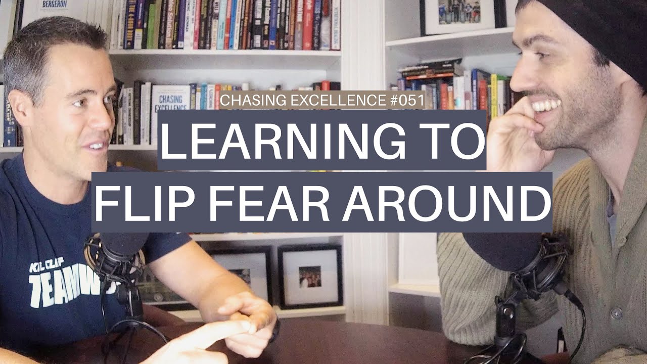 Fear is the Best Motivator || Chasing Excellence with Ben Bergeron || Ep#051