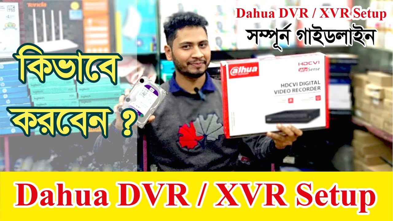 How To Setup Dahua  DVR / XVR  Full Guideline ।। Bangla Tutorial #tech #setup #settings